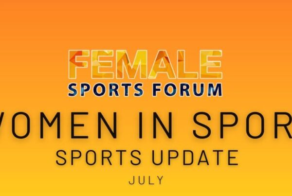 Women in Sport Update - July